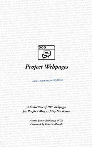 Stock image for Project Webpages: A Collection of 180 Webpages for People I May or May Not Know for sale by Lucky's Textbooks