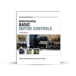 Imagen de archivo de Mike Holt's Illustrated Guide to Understanding Basic Motor Controls, Revised Edition a la venta por TextbookRush