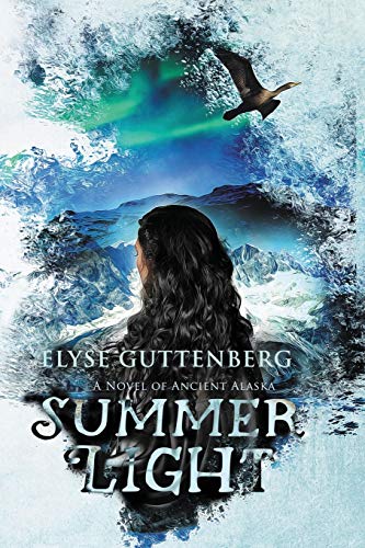9780999204931: Summer Light (Novel of Ancient Alaska)