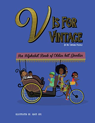 Imagen de archivo de V is for Vintage: An Alphabet Book of Oldies but Goodies a la venta por Lucky's Textbooks