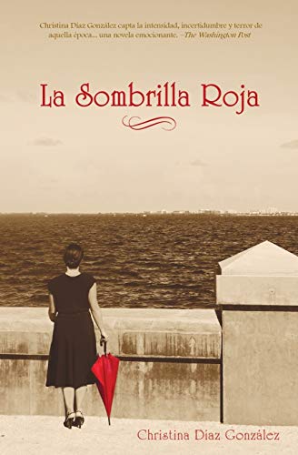 Beispielbild fr La Sombrilla Roja zum Verkauf von ThriftBooks-Dallas