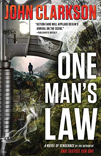 Stock image for One Man's Law : A Novel of Vengeance for sale by Better World Books: West