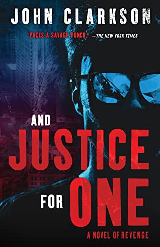 Beispielbild fr And Justice for One : A Novel of Revenge zum Verkauf von Better World Books: West