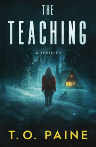 Stock image for The Teaching: A Thrilling Suspense Novel for sale by Better World Books