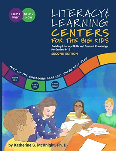 Imagen de archivo de Literacy & Learning Centers for the Big Kids: Building Literacy Skills and Content Knowledge for Grades 4-12, Second Edition a la venta por HPB-Red
