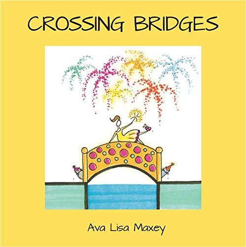 Stock image for Crossing Bridges for sale by ThriftBooks-Atlanta