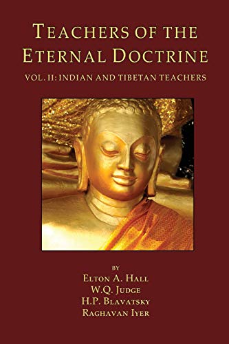 Beispielbild fr Teachers of the Eternal Doctrine Vol. II: Indian and Tibetan Teachers zum Verkauf von SecondSale