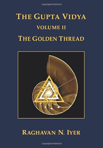 Stock image for The Gupta Vidya : The Golden Thread for sale by Better World Books