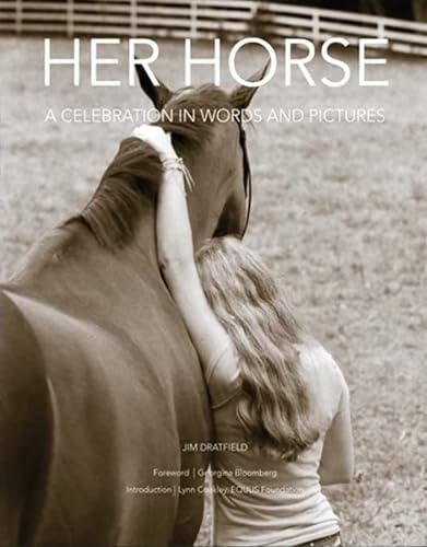 Beispielbild fr Her Horse: A Celebration in Words and Pictures zum Verkauf von Book Outpost