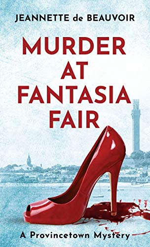 Stock image for Murder at Fantasia Fair: A Provincetown Mystery (Sydney Riley Series) for sale by More Than Words