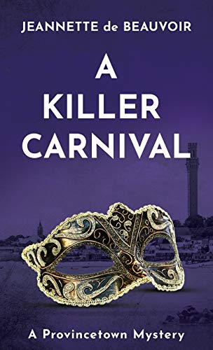 Stock image for A Killer Carnival: A Provincetown Mystery for sale by ThriftBooks-Dallas