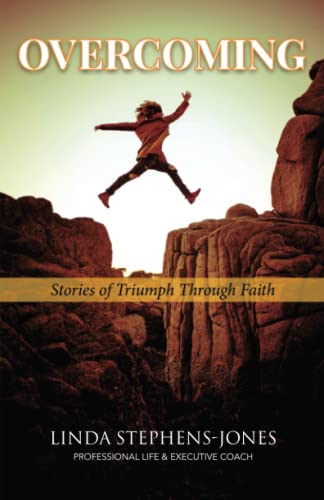 Beispielbild fr Overcoming: Stories of Triumph Through Faith zum Verkauf von GF Books, Inc.