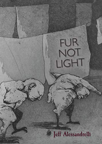 Imagen de archivo de Fur Not Light a la venta por SecondSale