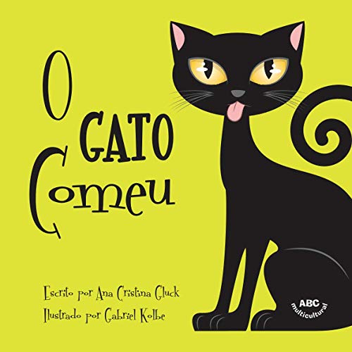Beispielbild fr O Gato Comeu (Portuguese Edition) zum Verkauf von BooksRun
