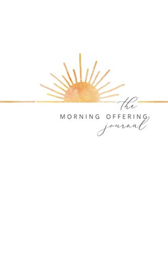 Beispielbild fr The Morning Offering Journal zum Verkauf von BooksRun