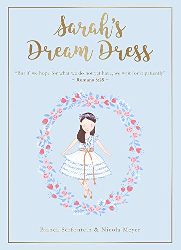 Stock image for Sarah's Dream Dress: Patience for sale by BooksRun