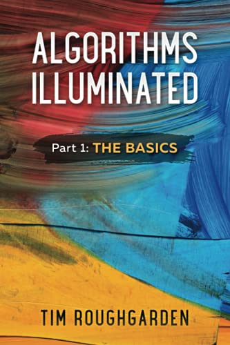 Beispielbild fr Algorithms Illuminated: Part 1: The Basics zum Verkauf von WorldofBooks