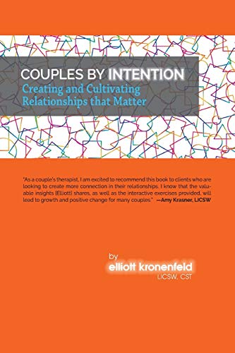 Imagen de archivo de Couples by Intention: Creating and Cultivating Relationships that Matter a la venta por HPB-Ruby
