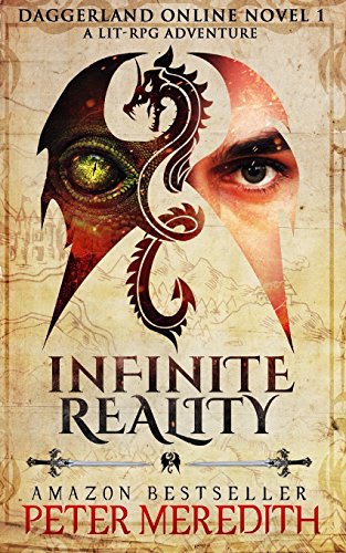 Beispielbild fr Infinite Reality: Daggerland Online Novel 1 A LitRPG Adventure zum Verkauf von GF Books, Inc.