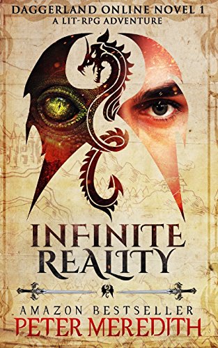 9780999287316: Infinite Reality: Daggerland Online Novel 1 A LitRPG Adventure: Volume 1