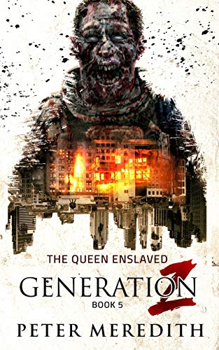 Beispielbild fr Generation Z: The Queen Enslaved: 5 zum Verkauf von WorldofBooks