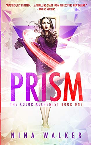 Beispielbild fr Prism (The Color Alchemist) (Volume 1) zum Verkauf von Books From California