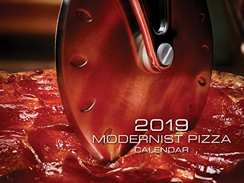 Stock image for Modernist Pizza 2019 Wall Calendar for sale by GF Books, Inc.