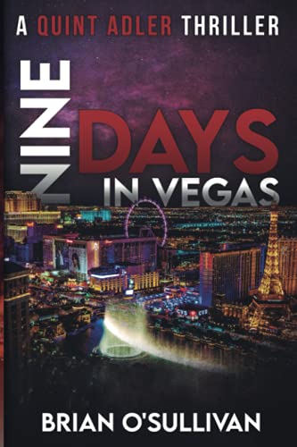 Stock image for Nine Days In Vegas (Quint Adler Thrillers) for sale by BooksRun