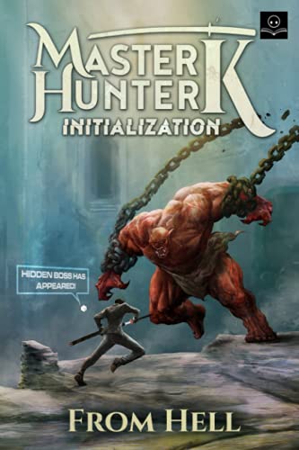 Imagen de archivo de Initialization: A LitRPG Adventure (Master Hunter K, Book 1) a la venta por THE SAINT BOOKSTORE