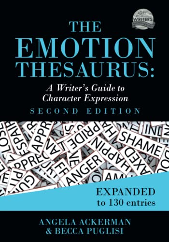 Beispielbild fr The Emotion Thesaurus: A Writer's Guide to Character Expression (Second Edition) zum Verkauf von medimops