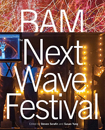 9780999297100: BAM: The Next Wave Festival /anglais