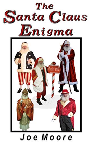 9780999297728: The Santa Claus Enigma