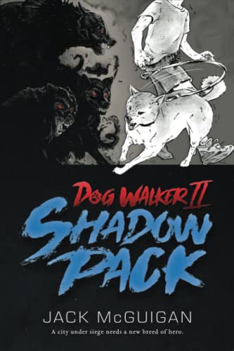 Imagen de archivo de Dog Walker II: Shadow Pack a la venta por Lucky's Textbooks