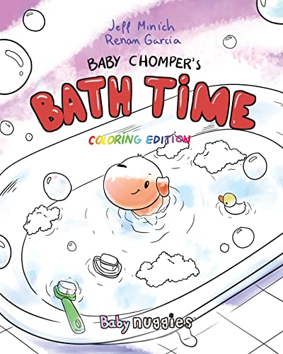 Stock image for Baby Chomper's Bath Time: Coloring Edition (Nuggies) for sale by Lucky's Textbooks