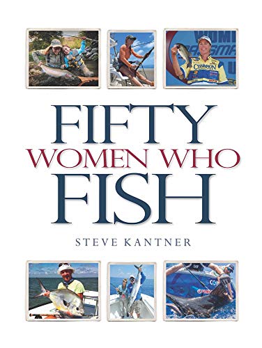 Beispielbild fr Fifty Women Who Fish zum Verkauf von HPB-Red