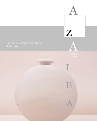 Stock image for Azalea 12: Journal of Korean Literature and Culture for sale by ThriftBooks-Dallas