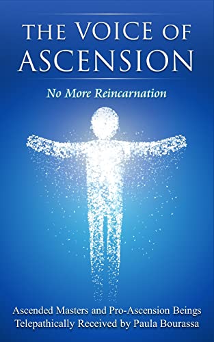 Beispielbild fr The Voice of Ascension: No More Reincarnation zum Verkauf von GF Books, Inc.