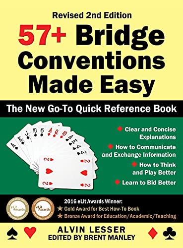 Stock image for 57+ Bridge Conventions Made Easy: The New Go-To Quick Reference Book for sale by GreatBookPrices