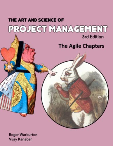 9780999332054: The Art and Science of Project Management: Agile