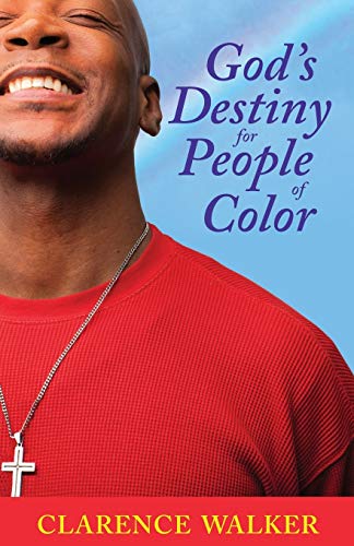 Beispielbild fr God's Destiny for People of Color zum Verkauf von PlumCircle