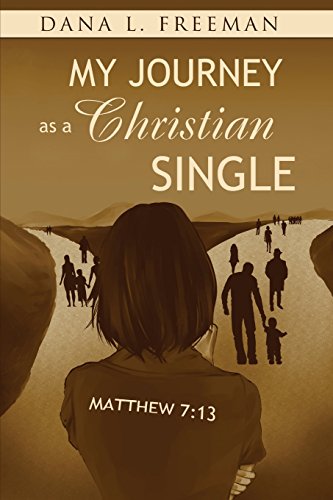 Imagen de archivo de My Journey as a Christian Single a la venta por Books Unplugged