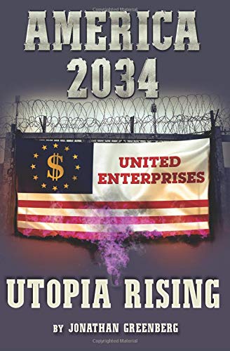 Beispielbild fr America 2034: Utopia Rising zum Verkauf von SecondSale