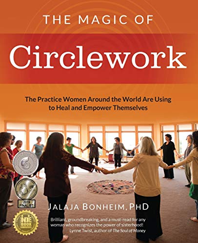 Beispielbild fr The Magic of Circlework: The Practice Women Around the World are Using to Heal and Empower Themselves zum Verkauf von medimops