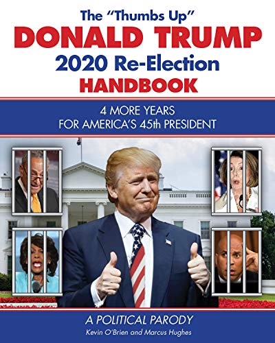 Stock image for The Donald Trump 2020 Re-Election Handbook for sale by Revaluation Books