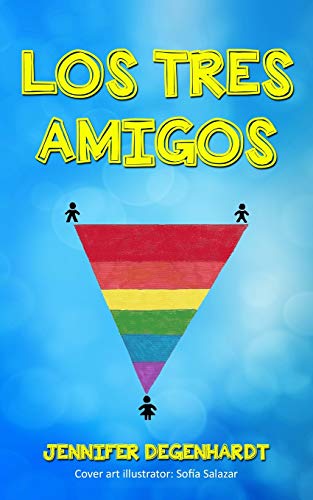 Imagen de archivo de Los tres amigos (Spanish Edition) a la venta por Goodwill of Colorado