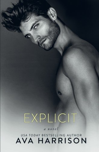 Stock image for Explicit (A Lancaster Series Standalone Novel) for sale by GF Books, Inc.