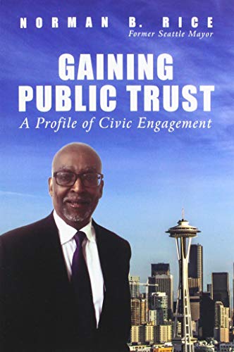 Beispielbild fr Gaining Public Trust : A Profile of Civic Engagement zum Verkauf von Better World Books: West