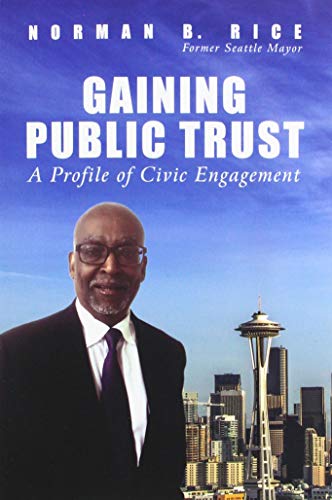 Stock image for Gaining Public Trust: A Profile of Civic Engagement for sale by SecondSale