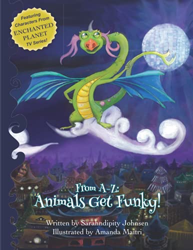 Imagen de archivo de From A-Z Animals Get Funky!: Children's Dance Book a la venta por Ria Christie Collections