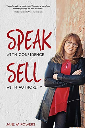 Imagen de archivo de Speak with Confidence. Sell with Authority a la venta por Better World Books: West